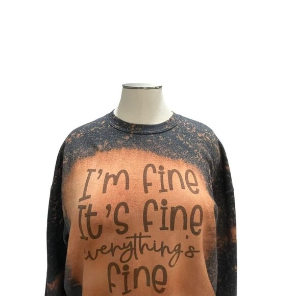 Bleach-Dye Sweatshirt "I'm Fine It's Fine Everything's Fine" Graphic 2XL Comfort - Picture 5 of 9